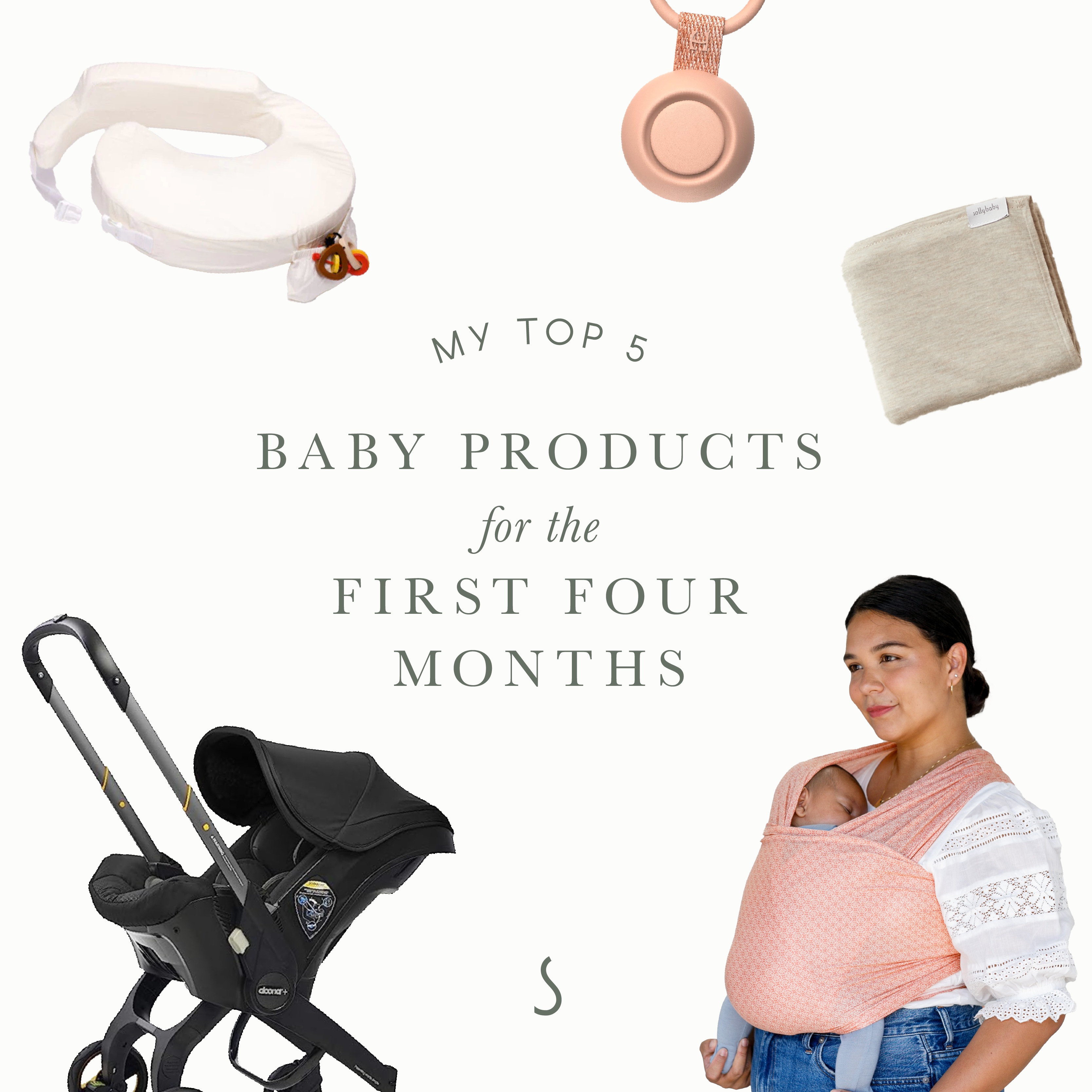 My Top 5 Baby Products for the First Four Months