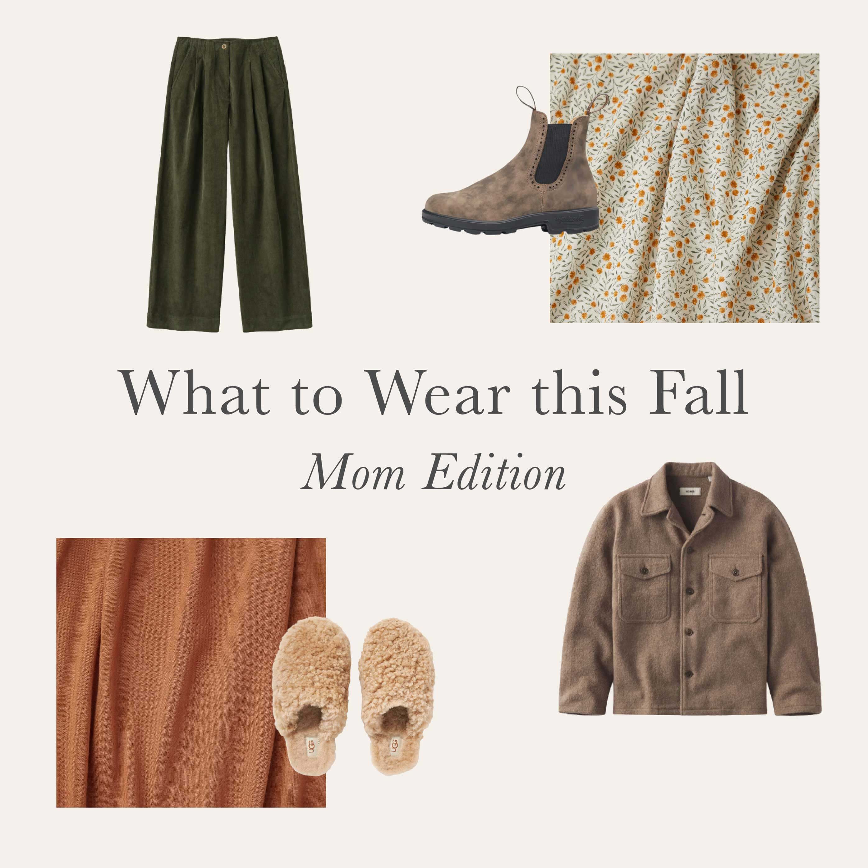 What to Wear this Fall | Mom Edition